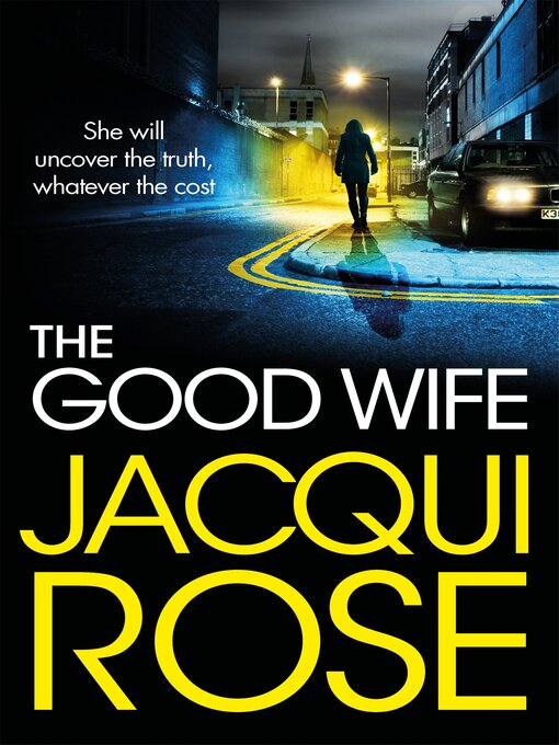 Title details for The Good Wife by Jacqui Rose - Wait list